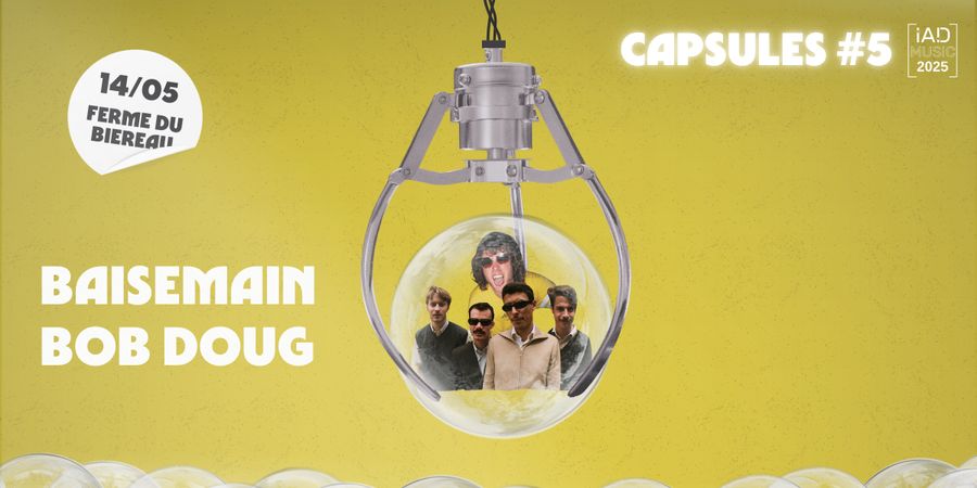 image - CAPSULES #5 • BAISEMAIN / BOB DOUG •