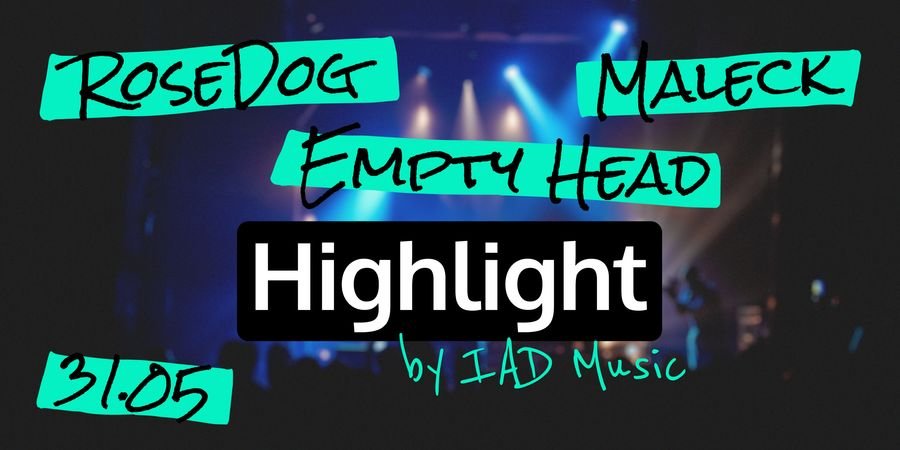 image - Highlight by IAD Music #5 : Maleck x RoseDog x Empty Head