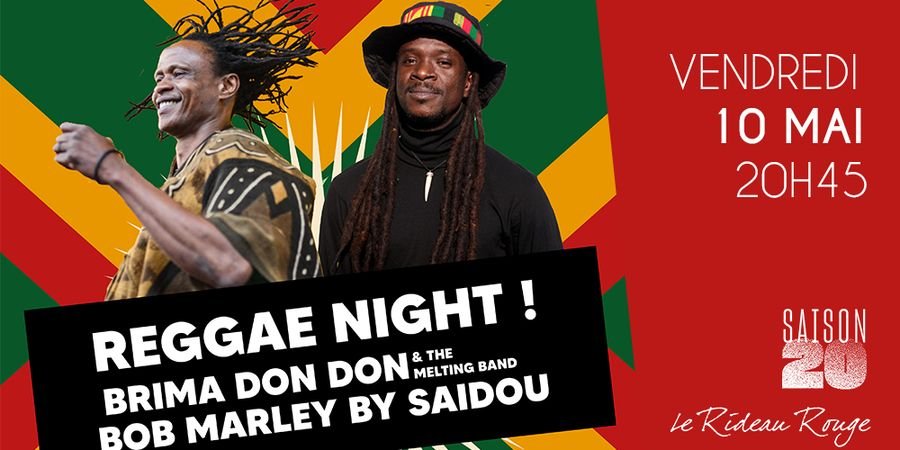image - Reggae Night : Brima DON DON et Bob Marley by SAIDOU