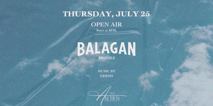 image - The Summer Story • BALAGAN OPEN AIR • Les Arches | Free Entrance