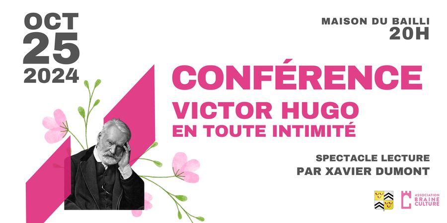 image - Conférence « Victor Hugo, en toute intimité » avec Xavier Dumont