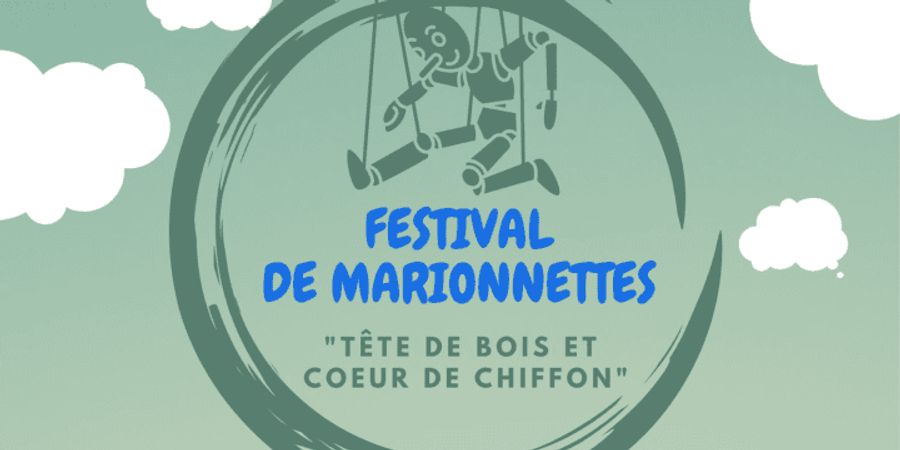 image - Festival de marionnettes : Tête de bois et coeur de chiffon