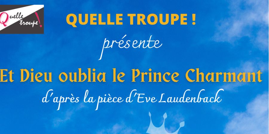 image - Et Dieu oublia le Prince Charmant