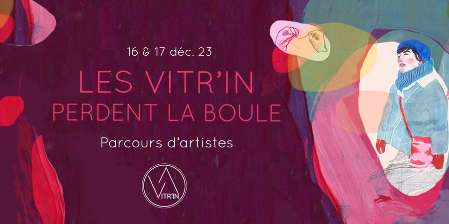 image - Les Vitr’In perdent la boule : un parcours façonné par la créativité !