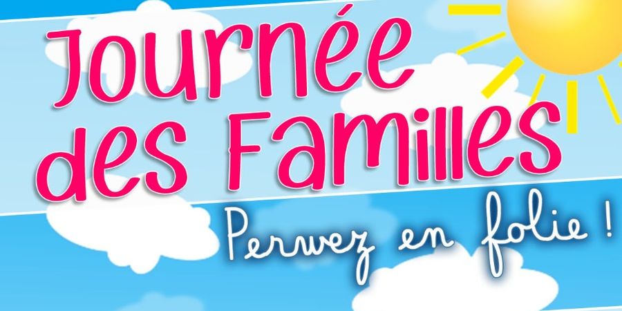 image - Journée des Familles