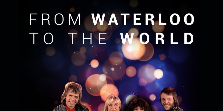 image - ABBA 1974 - 2024 From Waterloo to The World