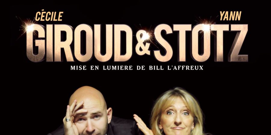 image - Corniaud & Co Productions présente : Giroud & Stotz : Classe !