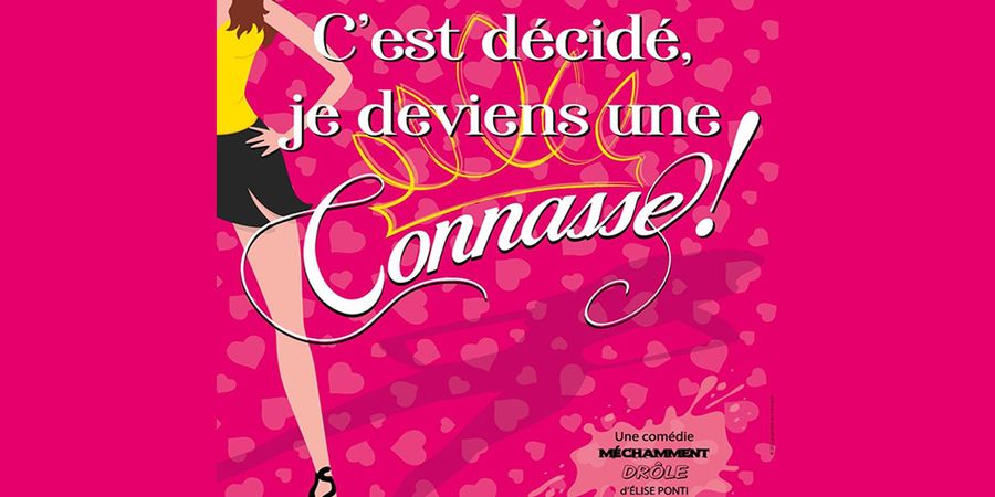 image - C'est décidé, je deviens une connasse