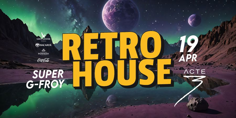 image - Retro House w/ SUPER G-FROY
