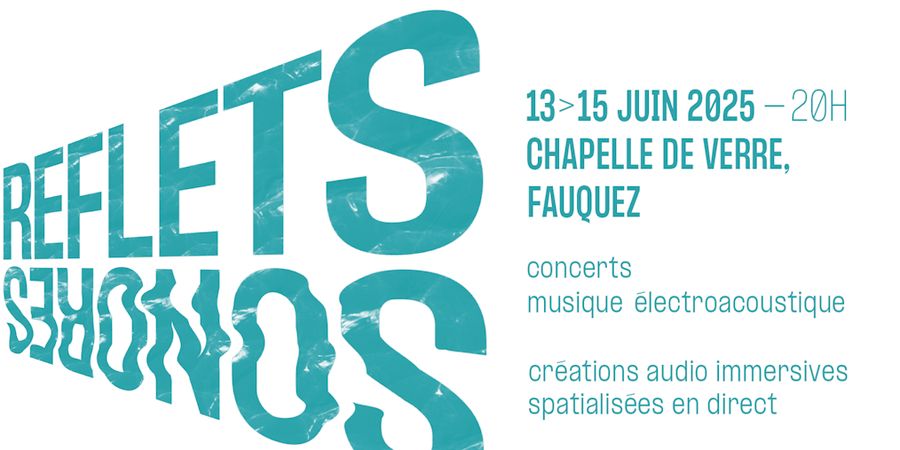 image - Reflets Sonores: festival de musique électroacoustique