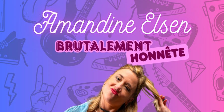 image - Place aux Artistes à Braine-l'Alleud | Amandine Elsen - Brutalement honnête