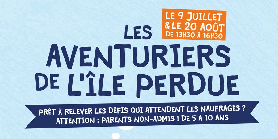 image - Les aventuriers de l'île perdue
