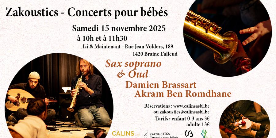 image - Zakoustics - Concert pour bébés 0-3 ans - Sax soprano & Oud