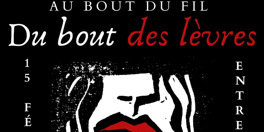 image - Au bout du fil : du bout des lèvres