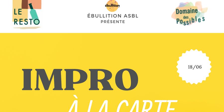 image - Impro au resto - Impro à la carte, bientôt les vacances !