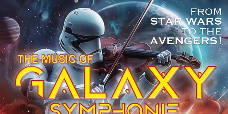 image - The Music of Star Wars & the Galaxy Symphony